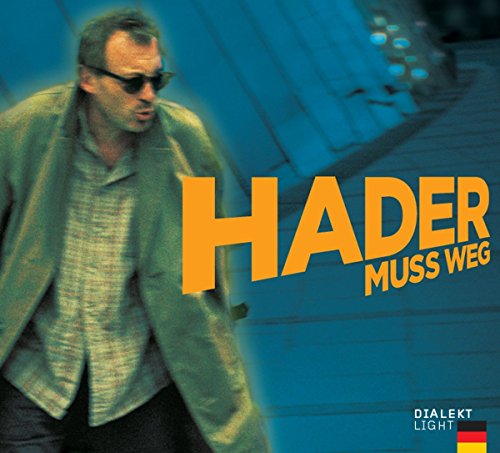 Hader Muss Weg von Hoanzl