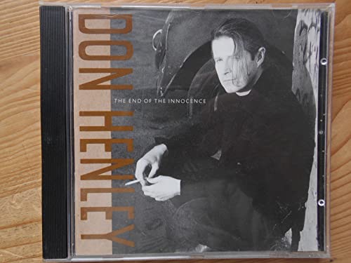 End of Innocence by Henley, Don (1989) Audio CD von Geffen Records