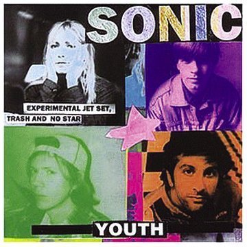 Experimental Jet Set, Trash and No Star by Sonic Youth (1994) Audio CD von Geffen Records