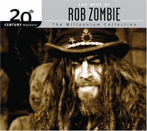 The Best of Rob Zombie (20th Century Masters) Millennium Collection (Eco Friendly Packaging) by Zombie, Rob (2007) Audio CD von Geffen Records