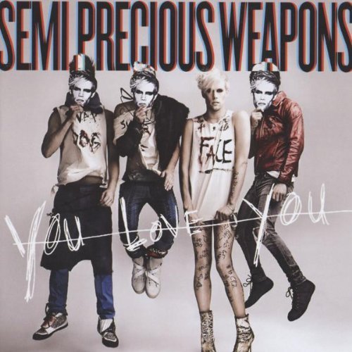 You Love You by Semi Precious Weapons (2010) Audio CD von Geffen Records