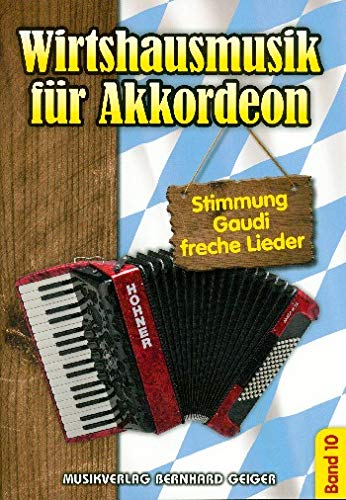 Wirtshausmusik für Akkordeon - Band 10 von Geiger Verlag