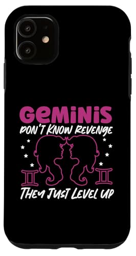Gemini Sternzeichen: Don't Know Revenge - They Just Level Up Hülle für iPhone 11 Gemini Sternzeichen: Don't Know Revenge - They Just Level Up Hülle für iPhone 11 von Gemini Zodiac Sign Designs For Women