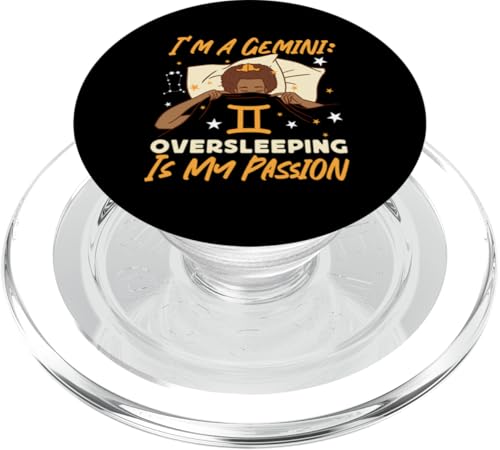 Gemini Sternzeichen: I'm A Gemini: Overleeping Is My Passion PopSockets PopGrip für MagSafe Gemini Sternzeichen: I'm A Gemini: Overleeping Is My Passion PopSockets PopGrip für MagSafe von Gemini Zodiac Sign Designs For Women