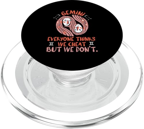 Gemini Zodiac: Everyone Thinks We Cheat, But We Don't PopSockets PopGrip für MagSafe Gemini Zodiac: Everyone Thinks We Cheat, But We Don't PopSockets PopGrip für MagSafe von Gemini Zodiac Sign Designs For Women
