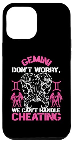 Zwillings-Sternzeichen: Don't Worry, We Can't Handle Cheating Hülle für iPhone 12 Pro Max von Gemini Zodiac Sign Designs For Women