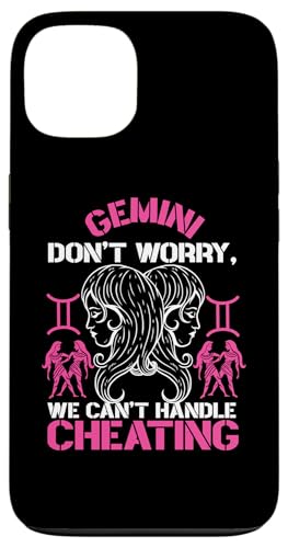 Zwillings-Sternzeichen: Don't Worry, We Can't Handle Cheating Hülle für iPhone 13 Zwillings-Sternzeichen: Don't Worry, We Can't Handle Cheating Hülle für iPhone 13 von Gemini Zodiac Sign Designs For Women