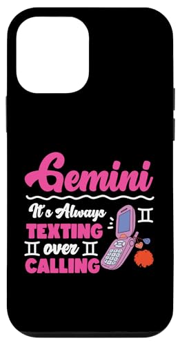 Zwillings-Sternzeichen: It's Always Texting Over Calling Hülle für iPhone 12 mini von Gemini Zodiac Sign Designs For Women