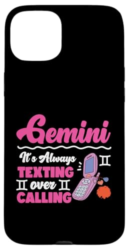 Zwillings-Sternzeichen: It's Always Texting Over Calling Hülle für iPhone 15 Plus Zwillings-Sternzeichen: It's Always Texting Over Calling Hülle für iPhone 15 Plus von Gemini Zodiac Sign Designs For Women