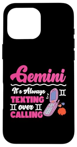 Zwillings-Sternzeichen: It's Always Texting Over Calling Hülle für iPhone 16 Pro Max Zwillings-Sternzeichen: It's Always Texting Over Calling Hülle für iPhone 16 Pro Max von Gemini Zodiac Sign Designs For Women