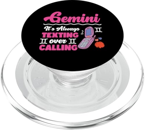 Zwillings-Sternzeichen: It's Always Texting Over Calling PopSockets PopGrip für MagSafe Zwillings-Sternzeichen: It's Always Texting Over Calling PopSockets PopGrip für MagSafe von Gemini Zodiac Sign Designs For Women