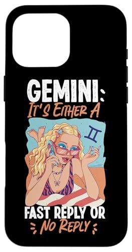 Zwillings-Sternzeichen: Zwillinge: Es ist entweder eine schnelle Antwort oder keine Antwort Hülle für iPhone 16 Pro Max von Gemini Zodiac Sign Designs For Women