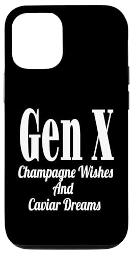 Gen X Champagne Wishes And Caviar Dreams Humor Lustiger Spruch Hülle für iPhone 12/12 Pro Gen X Champagne Wishes And Caviar Dreams Humor Lustiger Spruch Hülle für iPhone 12/12 Pro von GenX Humor