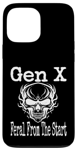 Gen X Feral From The Start Humor Lustiger Spruch Generation X Hülle für iPhone 13 Pro Max Gen X Feral From The Start Humor Lustiger Spruch Generation X Hülle für iPhone 13 Pro Max von GenX Humor