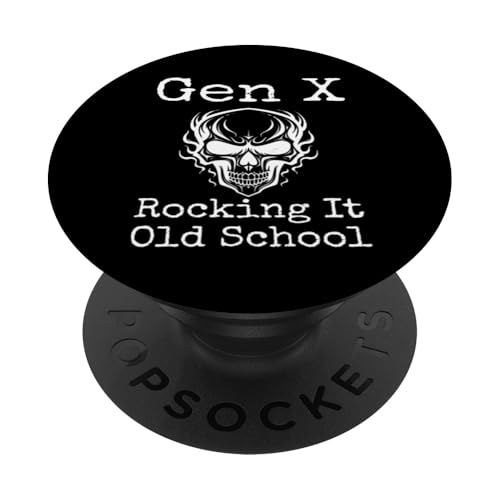 Gen X Rocking It Old School Humor Lustiger Spruch Generation X PopSockets Klebender PopGrip Gen X Rocking It Old School Humor Lustiger Spruch Generation X PopSockets Klebender PopGrip von GenX Humor