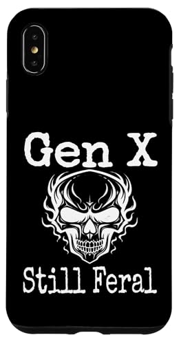 Gen X Still Feral Skull Humor Lustiger Spruch Generation X Hülle für iPhone XS Max Gen X Still Feral Skull Humor Lustiger Spruch Generation X Hülle für iPhone XS Max von GenX Humor