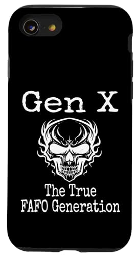 Gen X The True FAFO Generation Humor Funny Spruch Generation Hülle für iPhone SE (2020) / 7 / 8 von GenX Humor