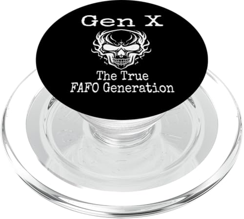 Gen X The True FAFO Generation Humor Funny Spruch Generation PopSockets PopGrip für MagSafe Gen X The True FAFO Generation Humor Funny Spruch Generation PopSockets PopGrip für MagSafe von GenX Humor