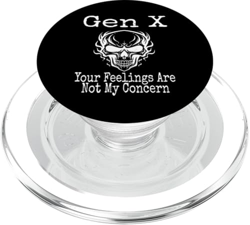 Gen X You're Feelings Are Not My Concern Humor Lustiger Spruch PopSockets PopGrip für MagSafe Gen X You're Feelings Are Not My Concern Humor Lustiger Spruch PopSockets PopGrip für MagSafe von GenX Humor