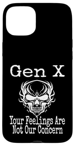 Gen X You're Feelings Are Not Our Concern Humor Lustiger Spruch Hülle für iPhone 15 Plus Gen X You're Feelings Are Not Our Concern Humor Lustiger Spruch Hülle für iPhone 15 Plus von GenX Humor