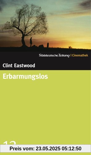 Erbarmungslos - SZ-Cinemathek Erbarmungslos - SZ-Cinemathek von Gene Hackman