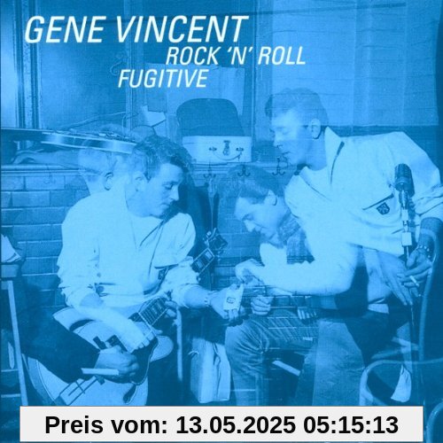 Rock and Roll Fugitive von Gene Vincent