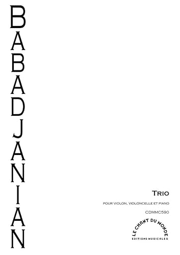 Arno Babajanian-Trio Pour Piano, violon et violoncelle-Violine, Cello und Klavier-SET von Generic