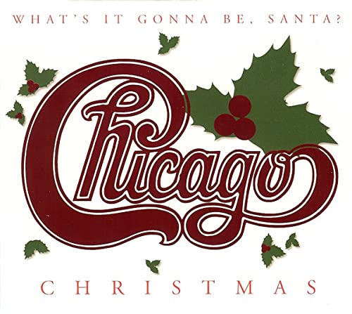 Christmas: What's It Gonna Be Santa (CD) — Chicago von Generic
