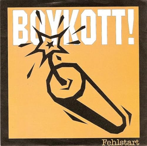 FEHLSTART Boykott! 7" Vinyl Single von Generic