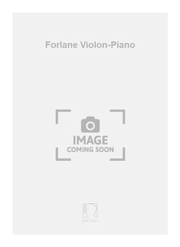 Forlane Violon-Piano - Violine und Klavier - Partitur von Generic