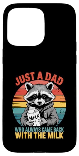 Just a Dad Who Always Came Back With Milk Funny – Waschbär Hülle für iPhone 15 Pro Max Just a Dad Who Always Came Back With Milk Funny – Waschbär Hülle für iPhone 15 Pro Max von Generic