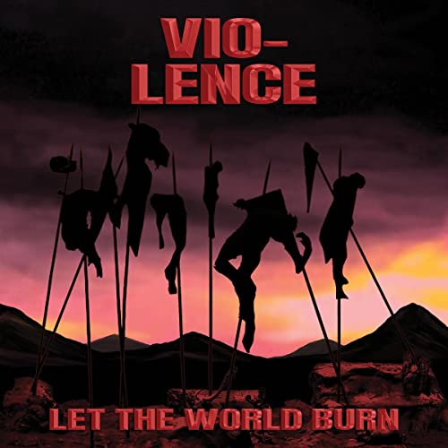 Let the World Burn (180g Black Lp) [Vinyl LP] von METAL BLADE