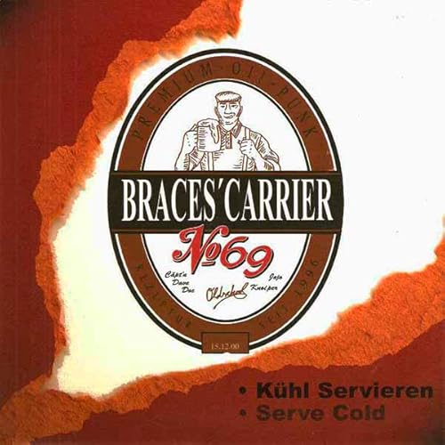 BRACES CARRIER 69 Kühl servieren 7" Vinyl Single von Generisch