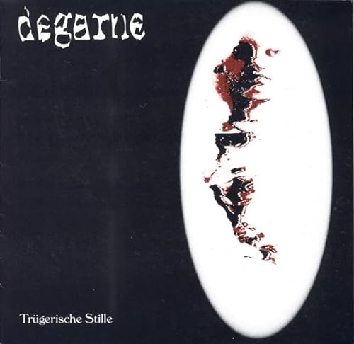 DEGARNE Trügerische Stille 7"Vinyl Single von Generisch