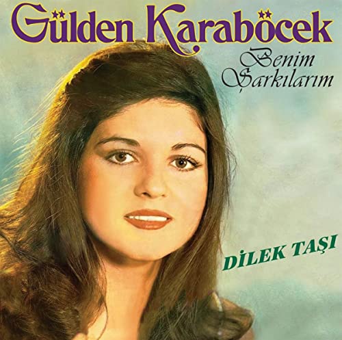 Gülden Karaböcek - Benim Sarkılarım / Dilek Tası - (Schallplatte, Vinyl, Plak) von Generisch