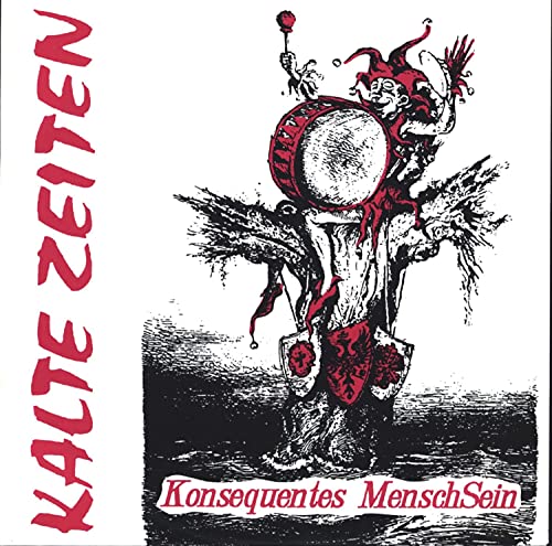 KALTE ZEITEN Konsequentes MenschSein 7" Vinyl Single von Generisch