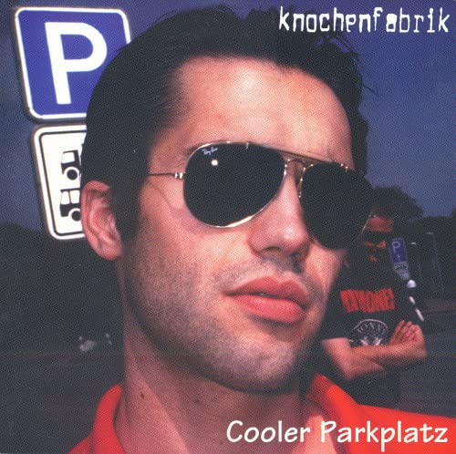 KNOCHENFABRIK Cooler Parkplatz CD von Generisch