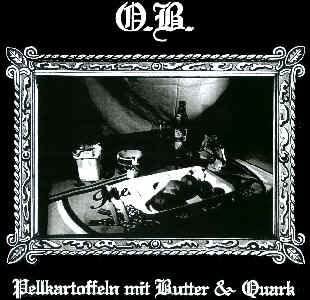 O.B. Pellkartoffeln mit Butter & Quark LP O.B. Pellkartoffeln mit Butter & Quark LP von Generisch