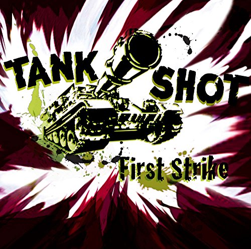 TANK SHOT First strike CD von Generisch