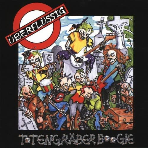 ÜBERFLÜSSIG Totengräber Boogie CD ÜBERFLÜSSIG Totengräber Boogie CD von Generisch