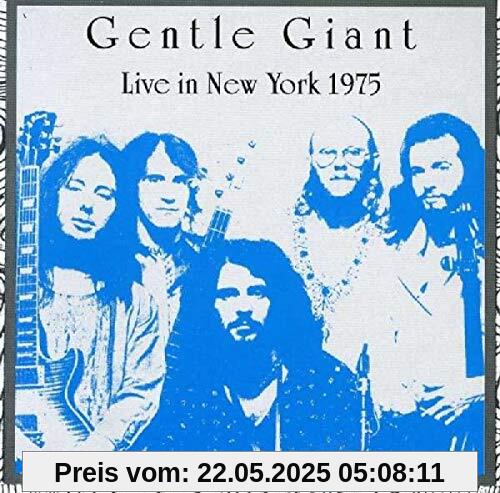 Live in New York 1975 Live in New York 1975 von Gentle Giant