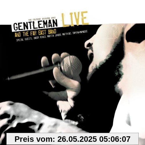 Gentleman And The Far East Band Live Gentleman And The Far East Band Live von Gentleman