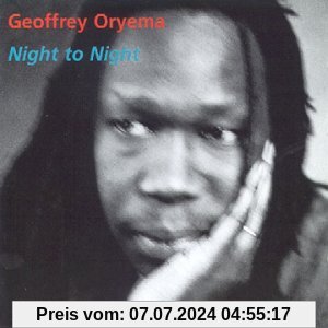 Night to Night von Geoffrey Oryema
