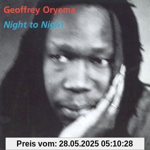 Night to Night von Geoffrey Oryema