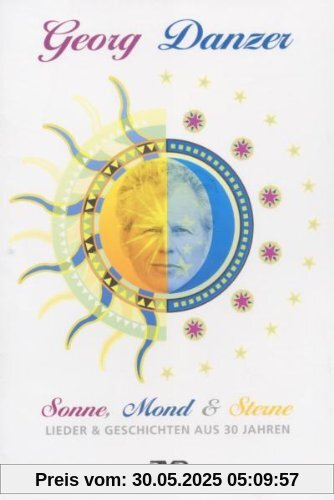 Georg Danzer - Sonne, Mond und Sterne Georg Danzer - Sonne, Mond und Sterne von Georg Danzer