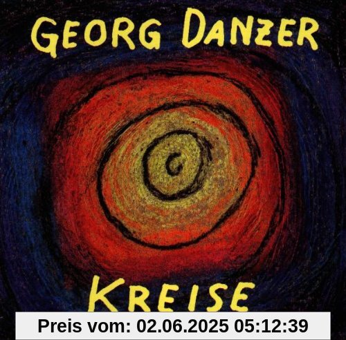 Kreise Kreise von Georg Danzer