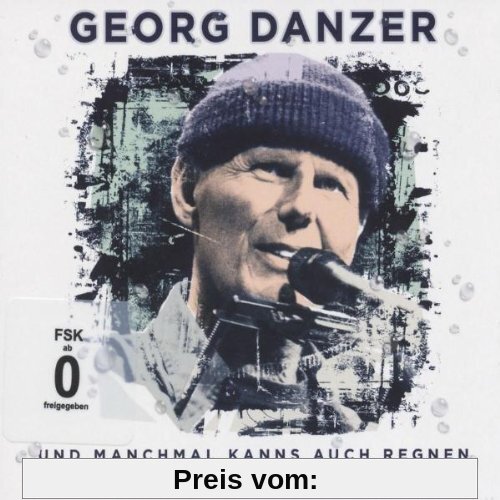 Und Manchmal Kanns Auch Regnen (Live) von Georg Danzer