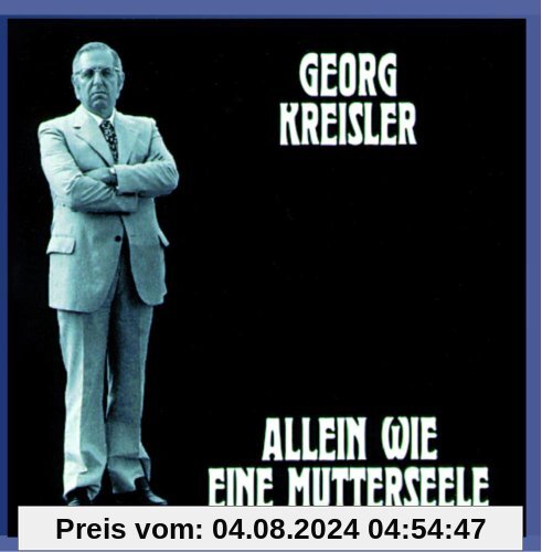 Allein wie eine Mutterseele von Georg Kreisler