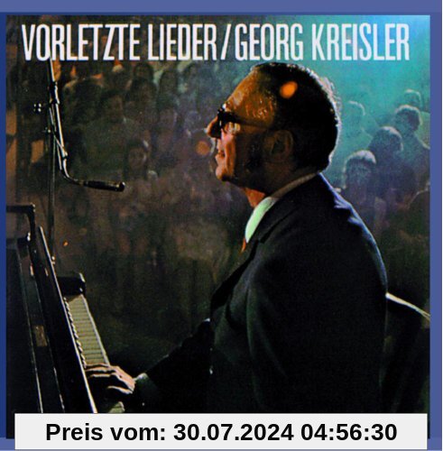 Vorletzte Lieder von Georg Kreisler