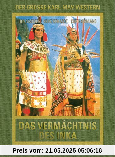 Das Vermächtnis des Inka Das Vermächtnis des Inka von Georg Marischka